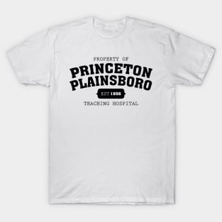 Property Of Princeton Plainsboro House Md T-Shirt